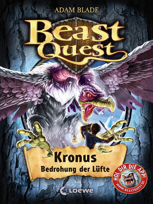 Title details for Beast Quest (Band 47)--Kronus, Bedrohung der Lüfte by Adam Blade - Available
